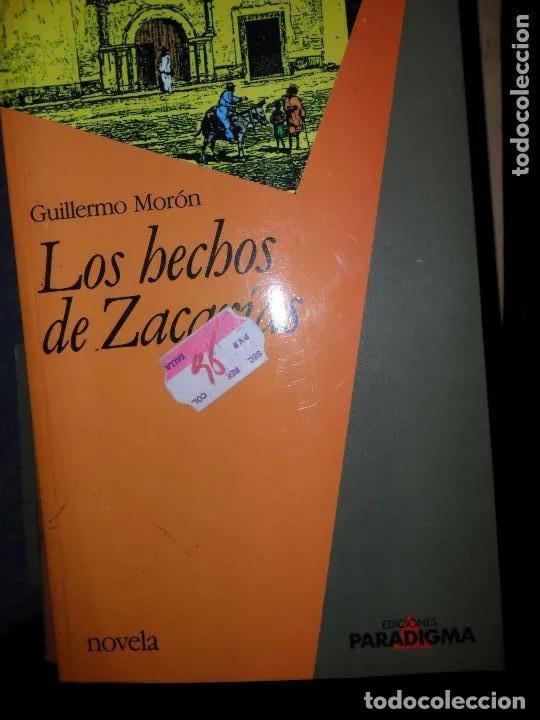 Libros: Los hechos de Zacari?as - Guillermo Moro?n - Foto 1