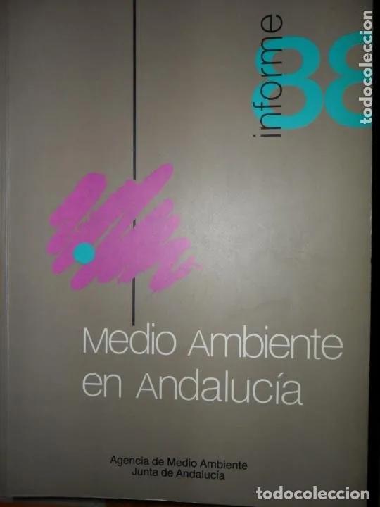 Libros: Medio ambiente en Andaluc&iacute;a, informe 88 - VV. AA - Foto 1