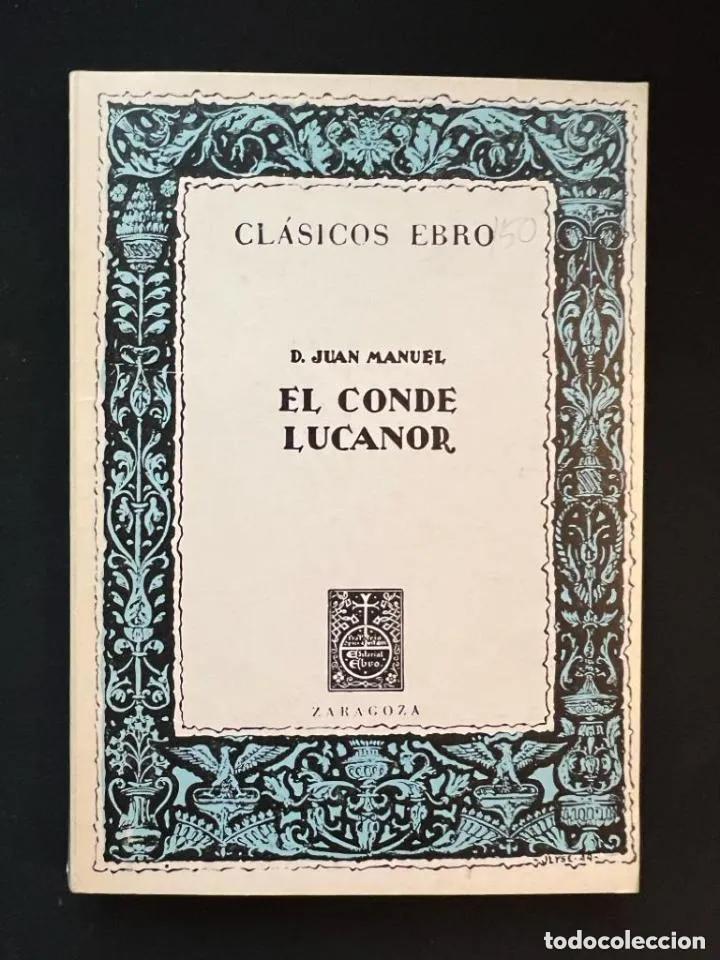 Libros: El conde Lucanor - Don Juan Manuel - Foto 1