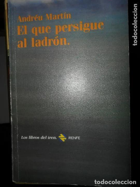 Libros: El que persigue al ladr&oacute;n - Mart&iacute;n, Andreu - Foto 1