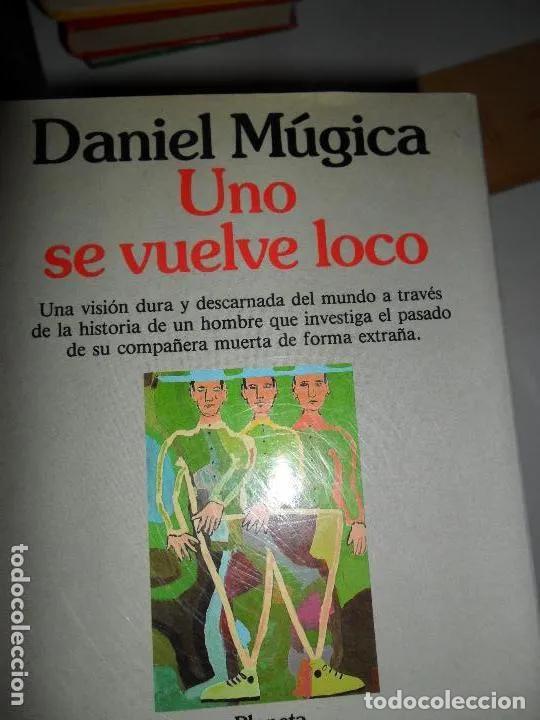 Libros: Uno se vuelve loco - Daniel M&uacute;gica - Foto 1