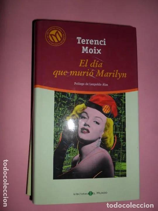 Libros: El d&iacute;a que muri&oacute; Marilyn - Moix, Terenci - Foto 1