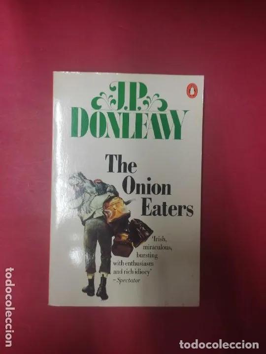 Libros: The onion eaters - J. P. Donleavy - Foto 1
