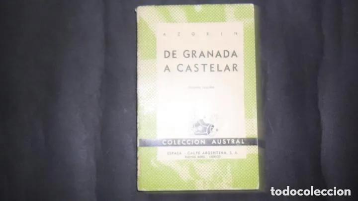 Libros: De Granada a Castelar - Azor&iacute;n - Foto 1