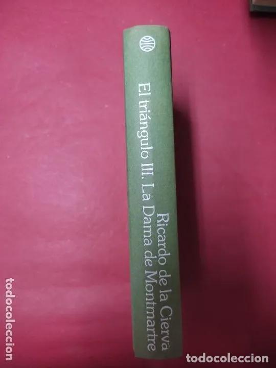 Libros: El tri&aacute;ngulo III. La dama de Montmartre - Ricardo de la Cierva - Foto 1