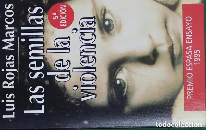 Libros: Las semillas de la violencia - Luis Rojas Marcos - Foto 1