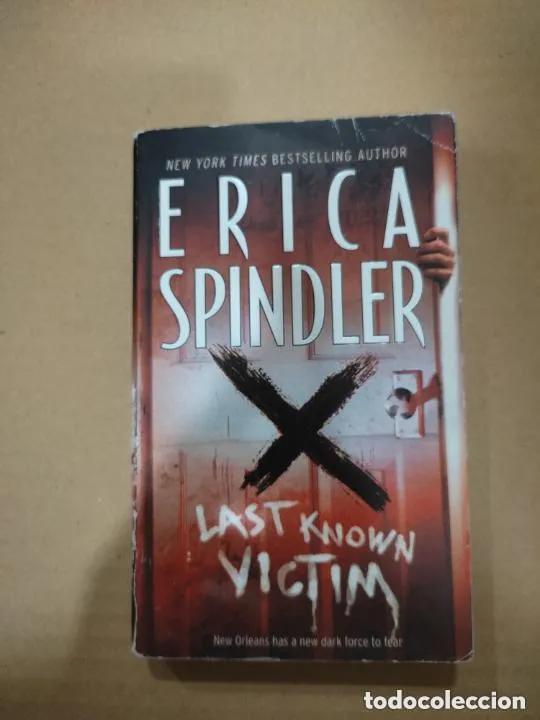 Libros: Last Known Victim - Erica Spindler - Foto 1