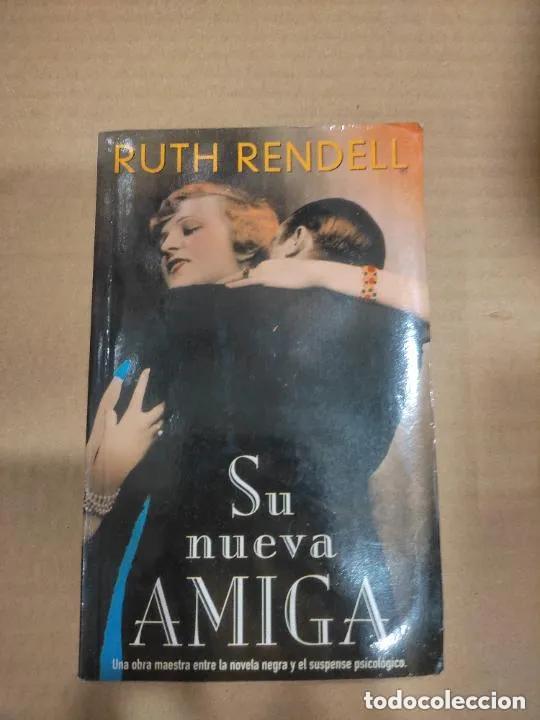 Libros: Su Nueva Amiga - Ruth Rendell - Foto 1