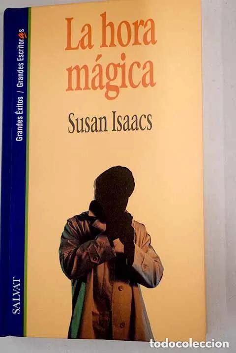 Libros: La hora m&aacute;gica - Isaacs, Susan - Foto 1