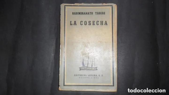 Libros: la cosecha, Rabindranath Tagore, ed. Losada - Rabindranath Tagore - Foto 1