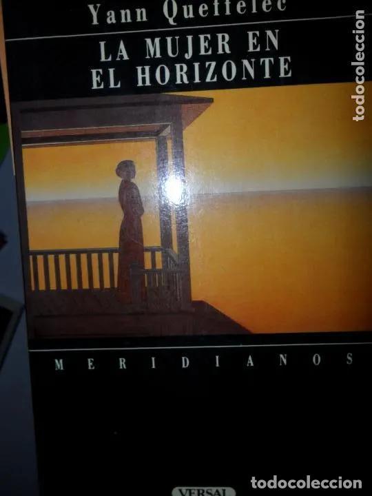 Libros: La mujer en el horizonte, Yann Queffelee, ed. Versal - Yann Queffelee - Foto 1