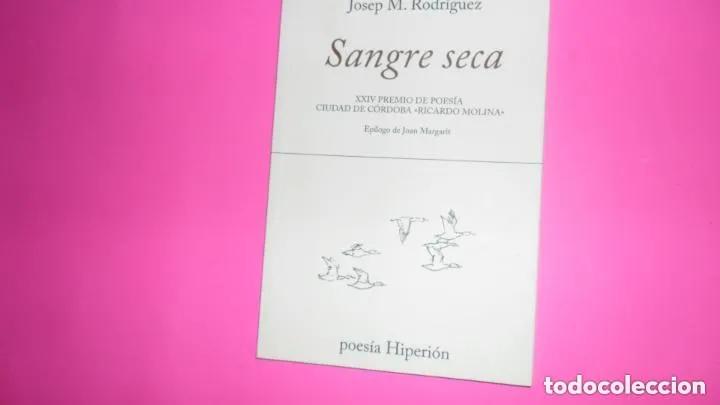 Libros: Sangre seca - Josep M. Rodr&iacute;guez - Foto 1