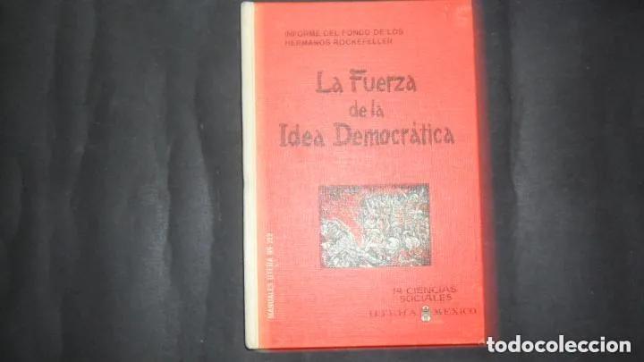Libros: La fuerza de la idea democr&aacute;tica - Informe del fondo de los hermanos Rockefeller