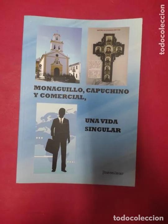 books: Monaguillo, capuchino y comercial, Una vida singular, ed. Centro Especial de Empleo