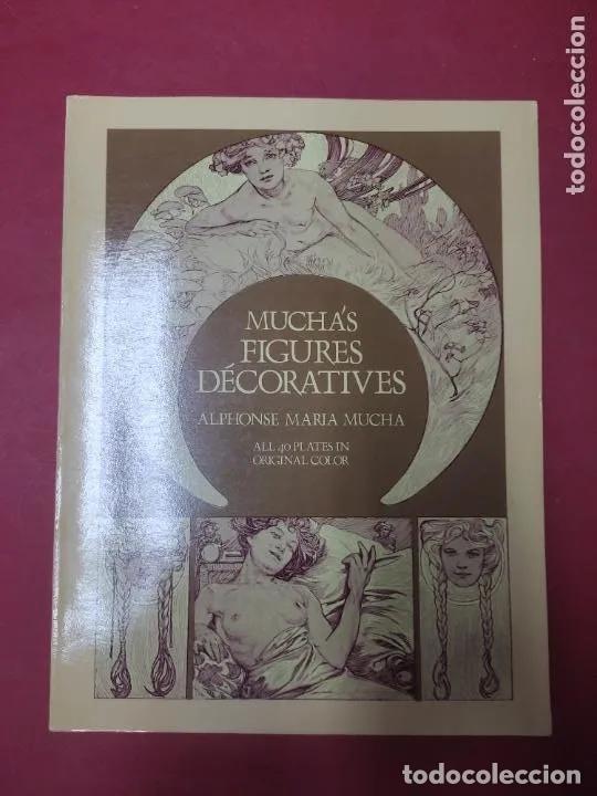 Libros: Muchas figures d&eacute;coratives, Alphonse Maria Mucha, ed. Dover Publications - Alphonse Mucha - Foto 1