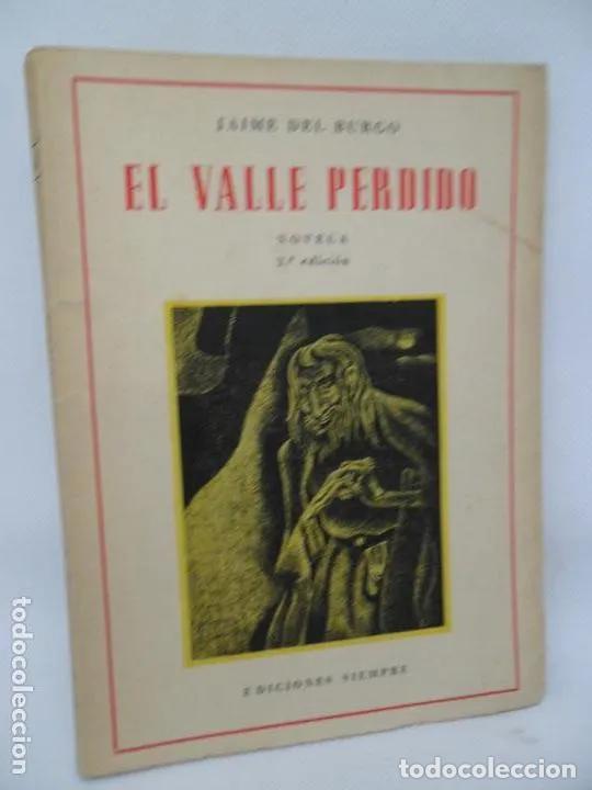Libros: El valle perdido - Jaime del Burgo - Foto 1