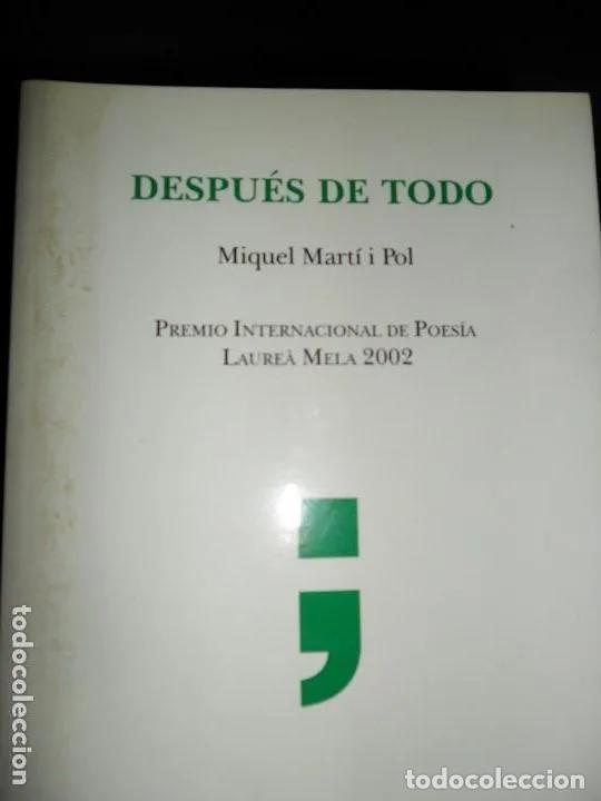 Libros: Despu&eacute;s de Todo - MIQUEL MARTI I POL - Foto 1