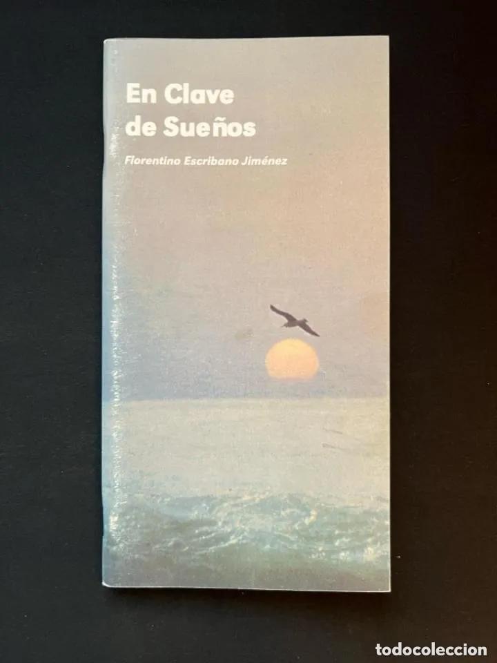 Libros: En clave de sue&ntilde;os - Florentino Escribano Jim&eacute;nez - Foto 1
