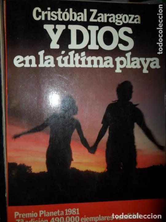 Libros: Y Dios en la &uacute;ltima playa - Zaragoza, Crist&oacute;bal - Foto 1