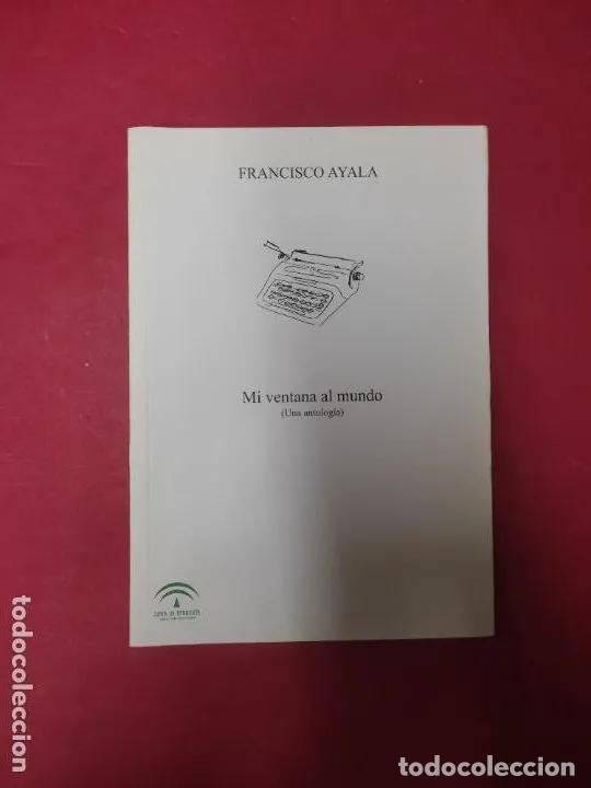 Libros: Mi ventana al mundo - Ayala, Francisco - Foto 1