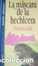 Libros: LA M&Aacute;SCARA DE LA HECHICERA - VICTORIA HOLT - Foto 1
