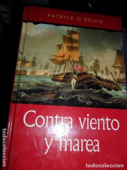 Libros: Contra viento y marea, Patrick OBrien, ed. RBA, precintado - Patrick OBrien - Foto 1
