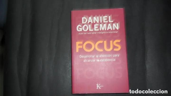 Libros: Focus, Daniel Goleman, ed. Kair&oacute;s - Daniel Goleman - Foto 1