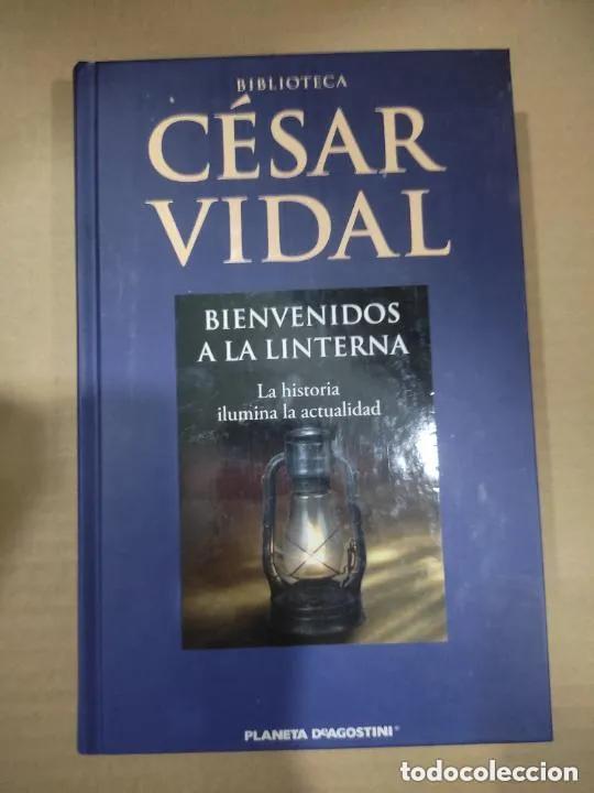 Libros: Bienvenidos a la linterna, C&eacute;sar Vidal, ed. Planeta deAgostini - C&eacute;sar Vidal - Foto 1