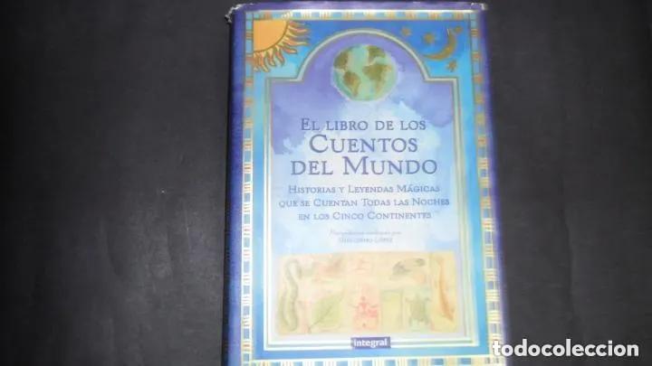 Libros: El libro de los cuentos del mundo, ed. Integral - Foto 1