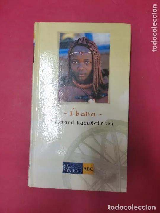 Libros: &Eacute;bano, Ryszard kapuscinski, ed. ABC - Ryszard Kapuscinski - Foto 1