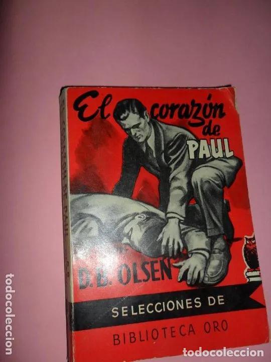 Libros: El coraz&oacute;n de Paul, D.B. Olsen, ed. Molino - D.B. Olsen - Foto 1