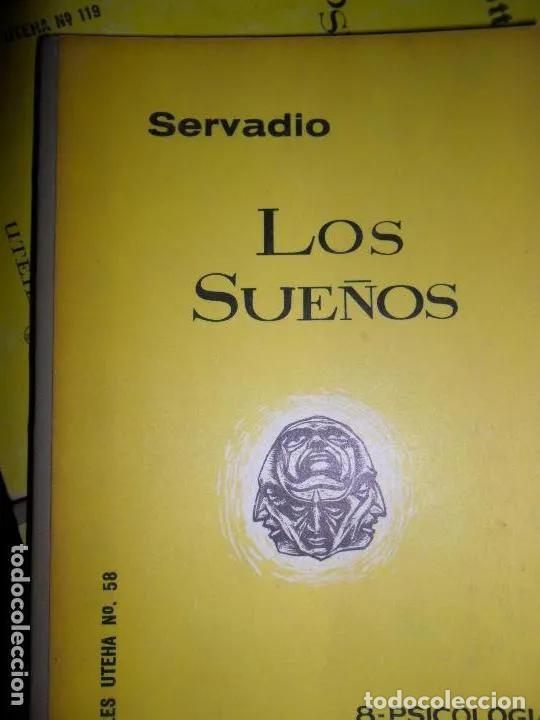 Libros: Los sue&ntilde;os, Emilio Servadio, ed. Uteha - Emilio Servadio - Foto 1