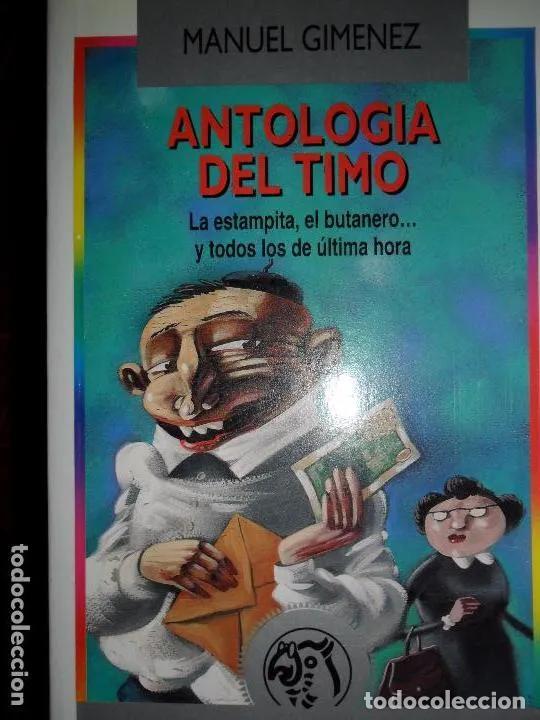 Libros: Antolog&iacute;a del timo, Manuel Gim&eacute;nez, ed. Temas de Hoy - Manuel Gim&eacute;nez - Foto 1