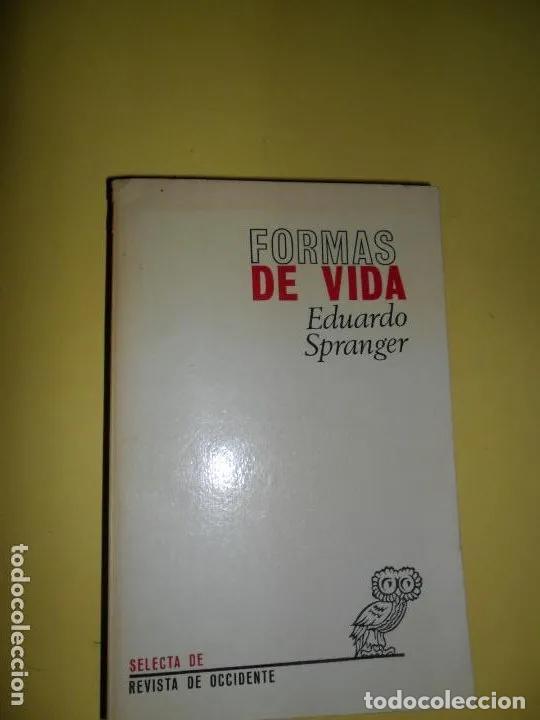 Libros: Formas de vida, Eduardo Spranger, ed. Revista de Occidente - Eduardo Spranger - Foto 1