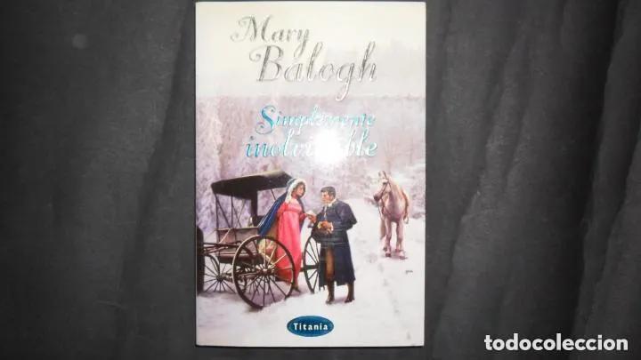 Libros: Simplemente inolvidable, Mary Balogh, ed. Titania - Mary Balogh - Foto 1