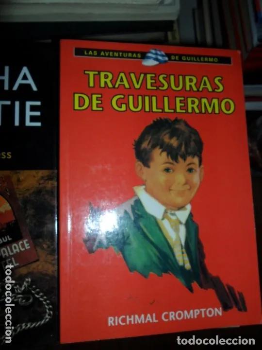Libros: Travesuras de Guillermo, Richmal Crompton, ed. RBA - Richmal Crompton - Foto 1