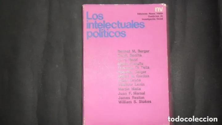 Libros: Los intelectuales pol&iacute;ticos, VVAA, Ed. Nueva visi&oacute;n - VVAA - Foto 1