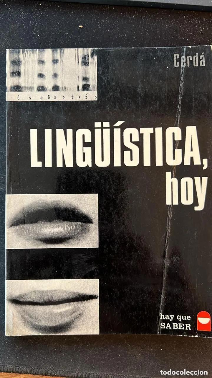 Libros: Ling&uuml;&iacute;stica, hoy - Cerd&aacute; Mass&oacute;, Ram&oacute;n - Foto 1