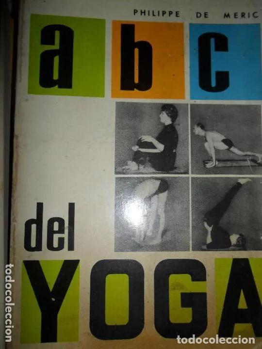 Libros: ABC del yoga, Philippe de Meric, ed. Toray - Philippe de Meric - Foto 1