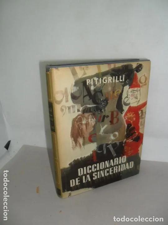 Libros: Diccionario de la sinceridad, Pitigrilli, ed. Planeta - Pitigrilli - Foto 1