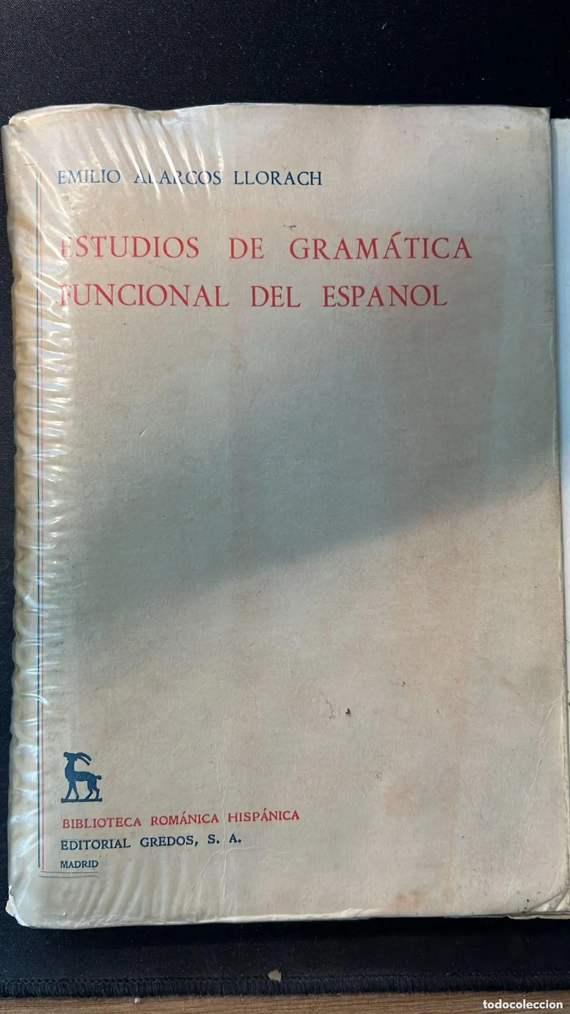 Libros: Estudios de Gramatica Funcional del Espanol - EMILIO ALARCOS LLORACH - Foto 1