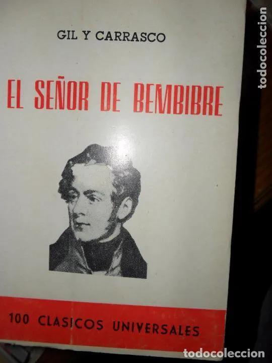 Libros: El se&ntilde;or de Bembibre, Gil Carrasco, ed. Pueyo - Gil Carrasco - Foto 1