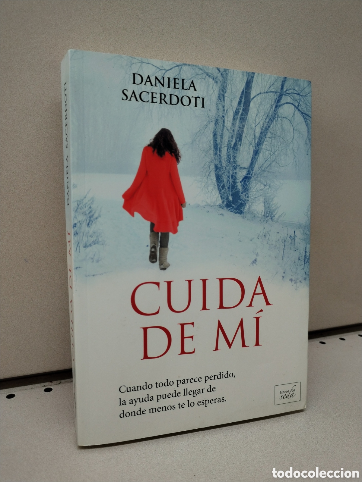 Libros: Cuida de m&iacute; - Sacerdoti, Daniela - Foto 1