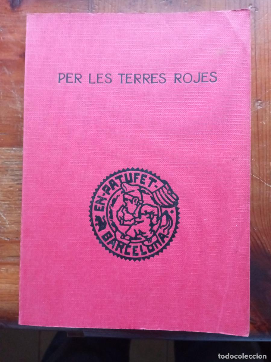 Libros: Josep M&ordf; Folch i Torres - Per les terres roges - Foto 1