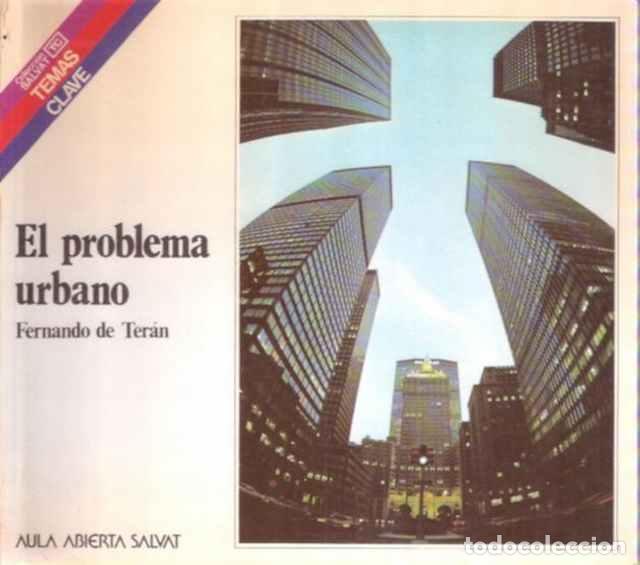 Libros: El problema urbano - Ter&aacute;n, Fernando de - Foto 1