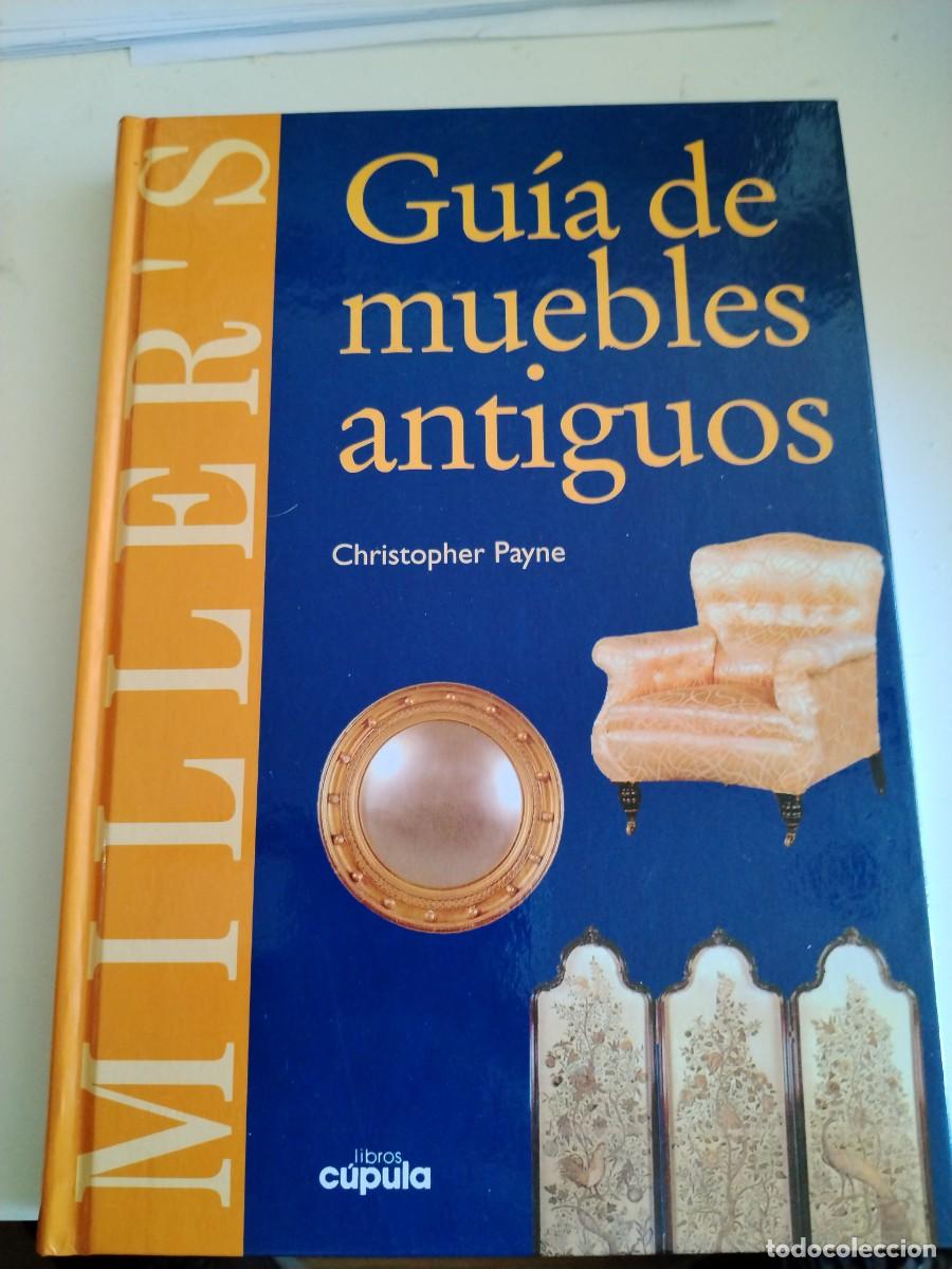Libros: Guia de muebles antiguos -Christopher payne - Foto 1