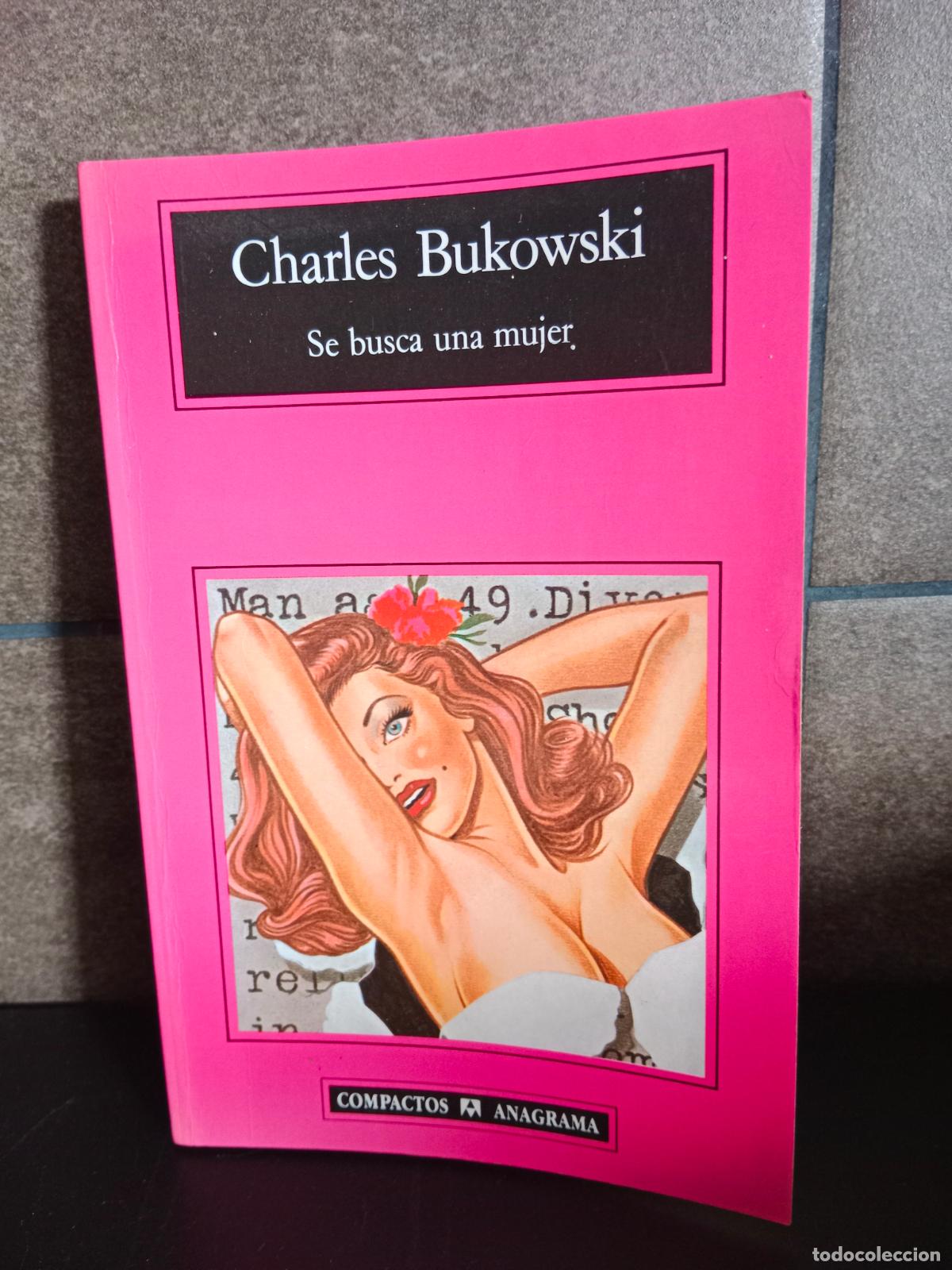 Libros: Se busca una mujer: 18 (Compactos). Charles Bukowski. - Foto 1