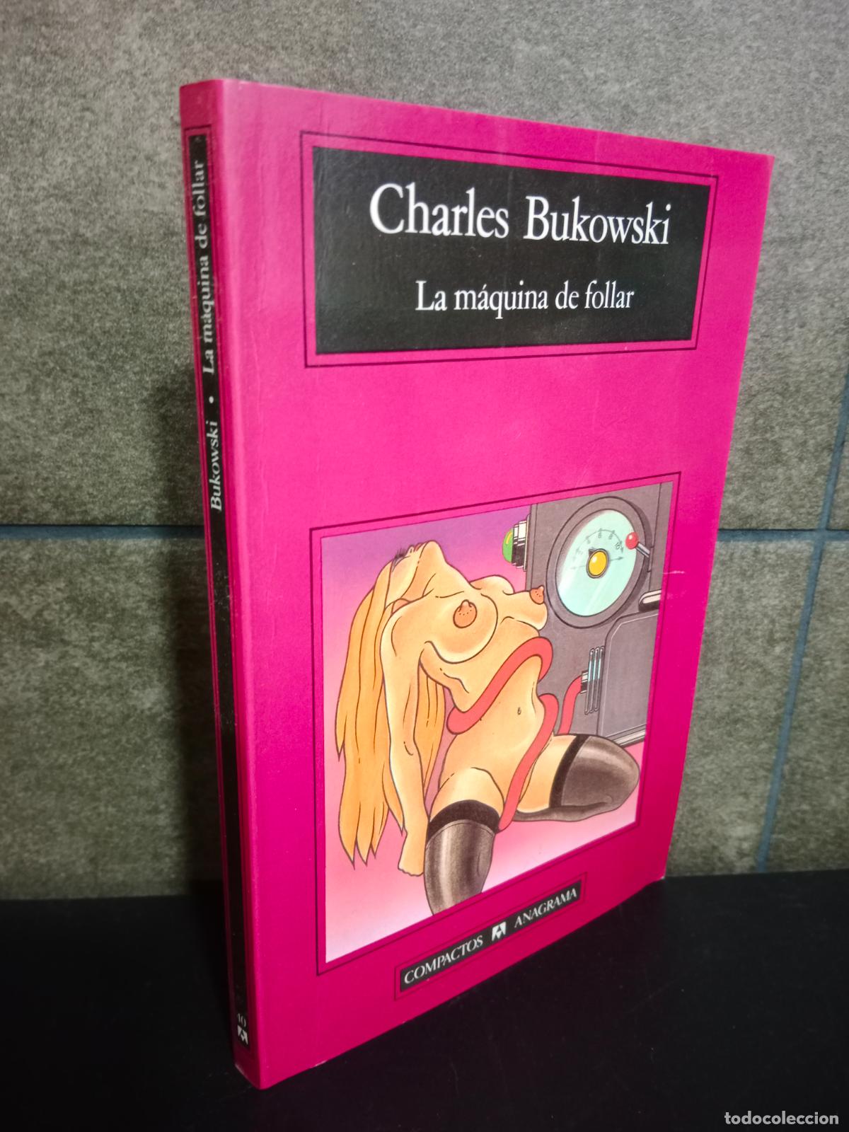 Libros: La m&aacute;quina de follar: 40 (Compactos). Charles Bukowski. - Foto 1
