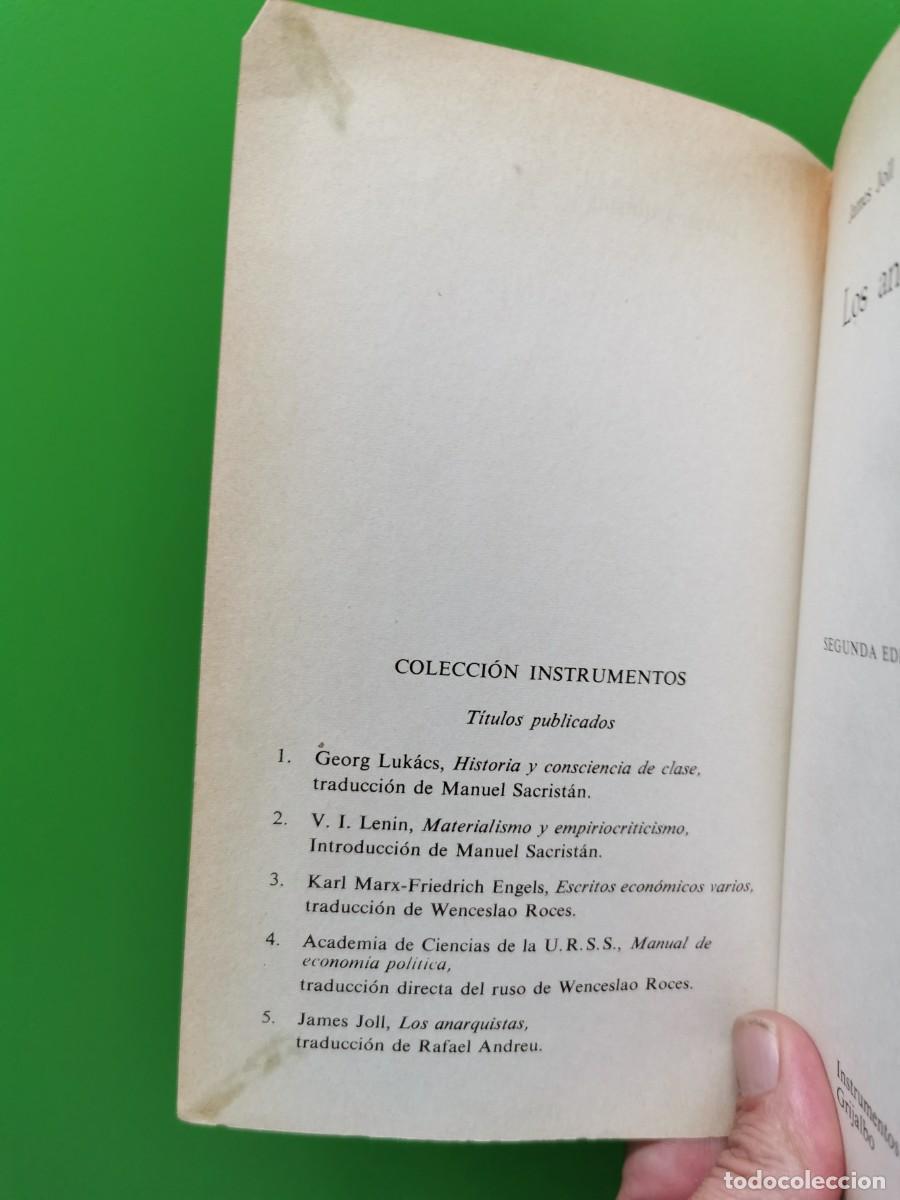 Libros: JAMES JOLL - LOS ANARQUISTAS - GRIJALBO - Foto 3