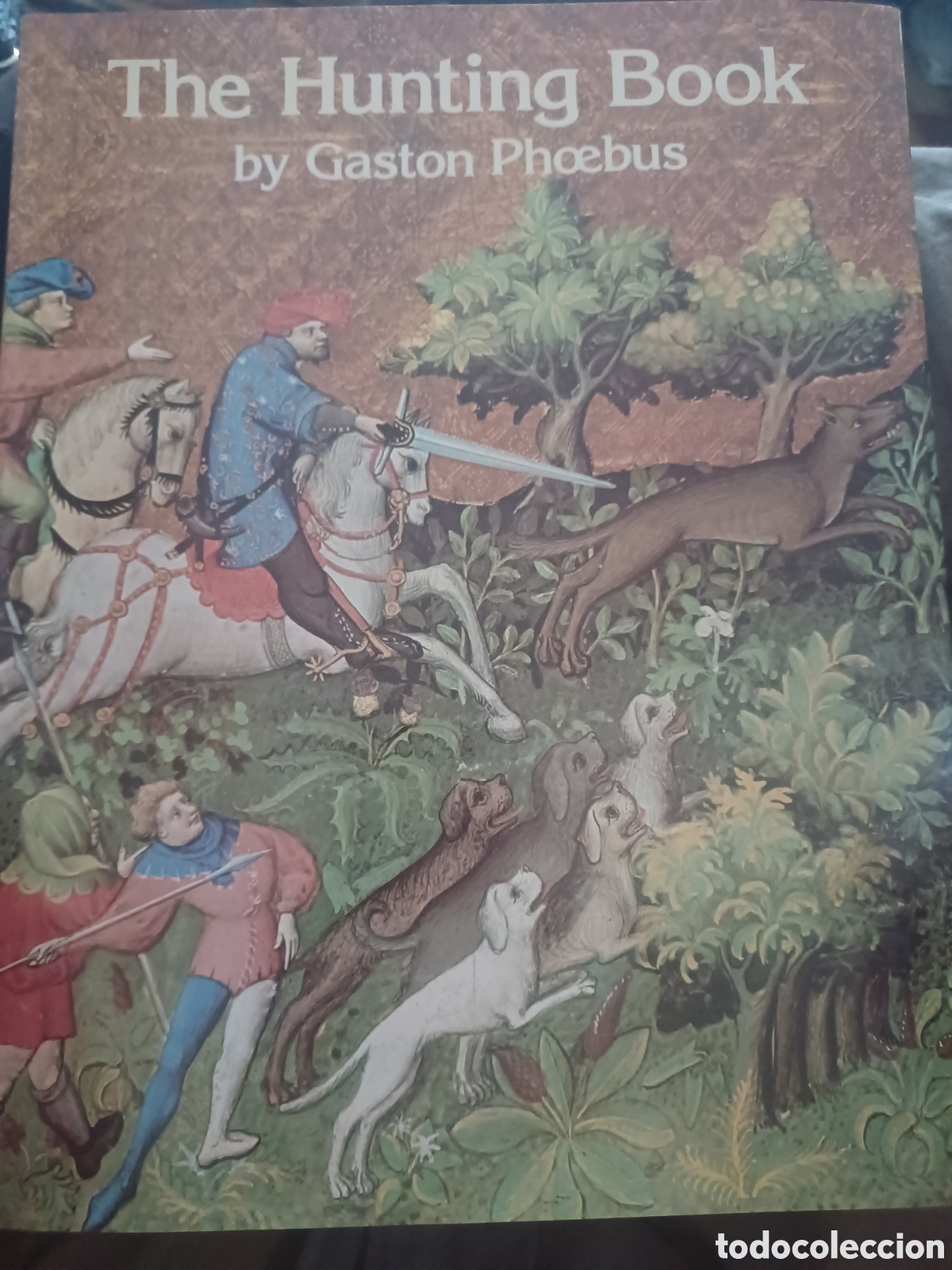 Libros: Barybook 332. Hunting Book by Gaston Phoebus ediciones en ingl&eacute;s - Foto 1